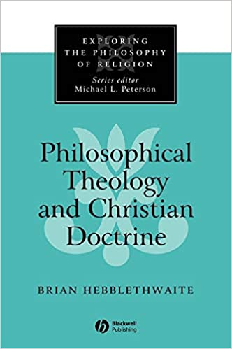 PHILOSOPHICAL THEOLOGY AND CHRISTIAN DOCTRINE